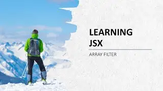 LEARNING JSX|| ARRAY FILTER || CODING NINJAS