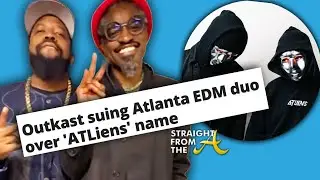 Outkast Files Lawsuit Over EDM Group’s Use of 'ATLiens' Name