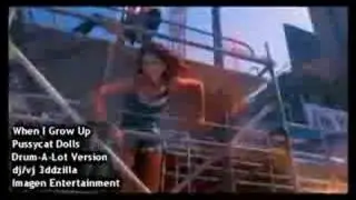 Pussycat Dolls - When I Grow Up