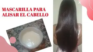 Mascarilla para alisar el cabello con harina de trigo🌾#tips