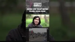 KERAH BIRU: Resiko Joki Balap Motor, Tulang Pada Patah