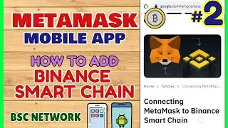 MetaMask Wallet Mobile: How to Add Binance Smart Chain BSC Network