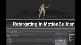 Retargeting Motion Capture Data in MotionBuilder