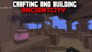 Going to the Ancientcity for the first time [CRAFTING AND BUILDIN]
