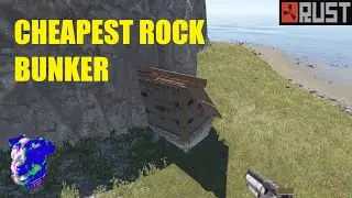 CHEAPEST ROCK BUNKER in RUST - RUST 2022 Bunker