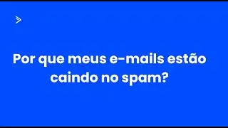ActiveCampaign: Por que meus emails estão caindo no spam?