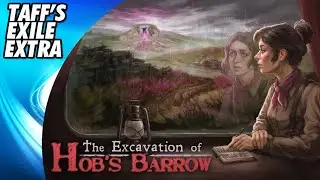 The Excavation of Hob's Barrow | Heading to Bewlay - Episode 1