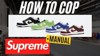 Supreme Nike SB Dunk HOW TO COP using 3 methods!