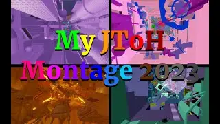 My Best JToH Moments 2023