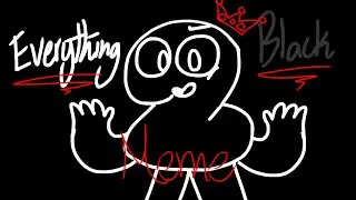 Everything Black // Animation Meme // BFB and TPOT