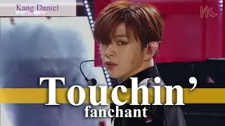 (FANCHANT) Kang Daniel - 'Touchin'' Lyrics Rom/Eng