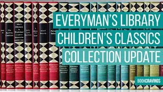 My Entire Everyman's Library Children's Classics Collection | 2020 Update | BookCravings