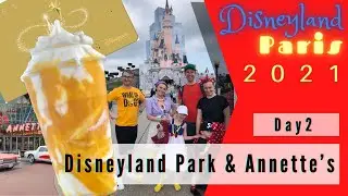 Disneyland Paris 2021 | Mango Whips, New Annual Passes and Annettes | Day 2
