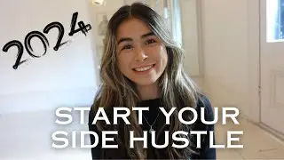 Time to start your side hustle in 2024