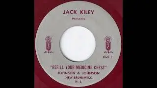 WCTC Jack Kiley Presents "Refill Your Medicine Chest" Johnson & Johnson Distributor Promo 45 RPM