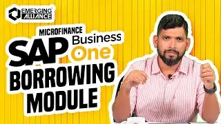 Microfinance SAP B1 Borrowing Module | Emerging Alliance