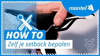 DE SETBACK VAN JE ZADEL BEPALEN [Mantel How-to]