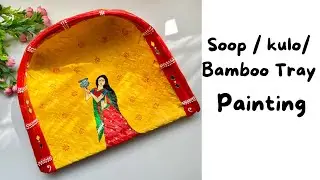 Soop Paining l kulo l Bamboo Tray painting l wall Decor l Haldi kumkum Decor Idea