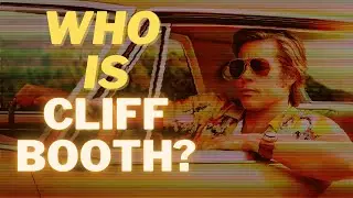 Once Upon A Time In Hollywood: Building Cliffs Character
