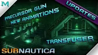 Subnautica UPDATES! Centrifuge, Transfuser, and Prescursor Gun Interior Animations