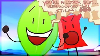 BFDI: You're A Loser, But... REANIMATED (FT. Lilz)