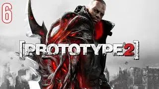 Прохождение Prototype 2 - Максимальная сложность - 100% - Часть 6