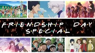 Friendship Day Special || Anime Mashup 2021 || Poketuber XT