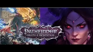 [13 Evil] Wrath of the Righteous - Siege of Defender's Heart