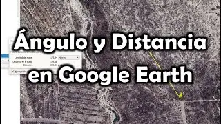 [Google Earth] Dibujar con ángulos y distancias