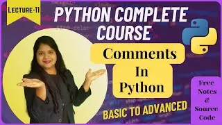 Mastering Comments in Python: Single-line, Multi-line| Python Course| Lecture-11| Padho Engineering