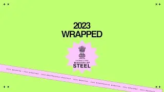 Ministry of Steel Wrap | 2023 Highlights