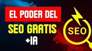 🔥🔥¡Descubre el SECRETO! Herramientas SEO GRATIS que Nadie te CUENTA + [Inteligencia Artificial]