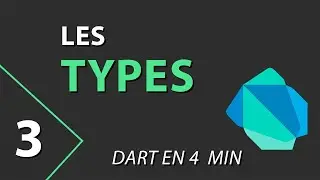 Apprendre DART (3) - Les types
