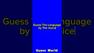 Guess Language by Voice🗣 #guessthelanguage #shorts