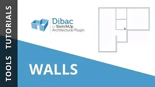 Tutorial 1: Walls - Dibac for SketchUp (English)