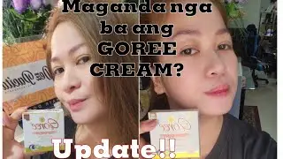 RESULTA NG PAGGAMIT KO NG GOREE CREAM!! / PRODUCT REVIEW