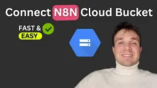 Connect N8N to Google Cloud Storage & Upload to Bucket (Step-by-Step, 2025)