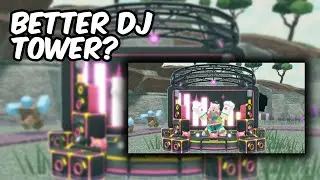 UPCOMING BETTER DJ TOWER REWORK | Tower Defense Simulator | ROBLOX