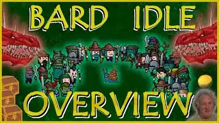 Bard Idle - Overview