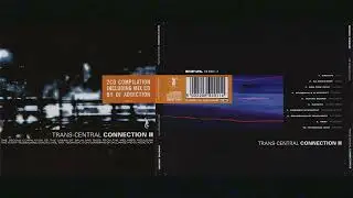 VA - Trans-Central Connection II - CD1- 1998 (Past Perfect mix)