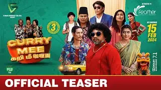 CURRY MEE - Teaser | S.Gana | Ropie Pakodi | Echo Quah | Nazira Ibrahim