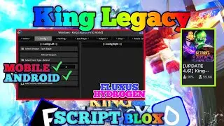 KING LEGACY Script Mobile AUTO FARM | AUTO RAID | TELEPORT | AUTO QUEST | AUTO NPC
