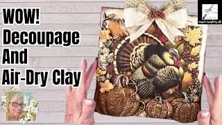 Master Decoupage and Air Dry Clay for Unique Fall Home Decor! Easy DIY in 2024