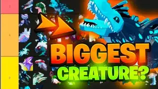 The BIGGEST Creatures In Creatures of Sonaria