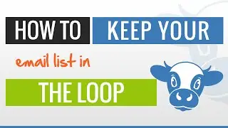 How to keep your email list in the loop. #ATYC