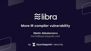 Libra: Move IR compiler vulnerability