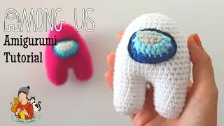 Crochet Among Us Amigurumi Free Tutorial