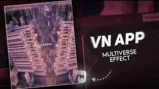 🤯🔥Upside down Parallex Effect | Multiverse Effect In VN App 🥵🔥 | Creative Guides |
