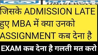 ignou new mba assignment  submission last date session july 2021 ignou re registration laste date