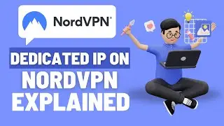 Dedicated NordVPN IP Addresses Explained (Shared vs Dedicated IP)